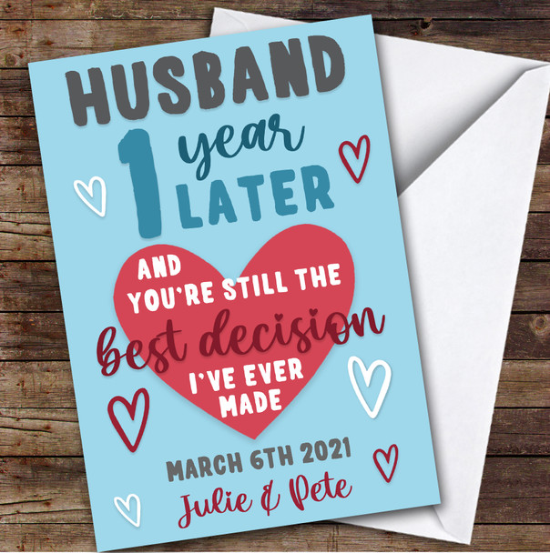 Anniversary Card Personalised 1st Husband Year Best Decision Blue