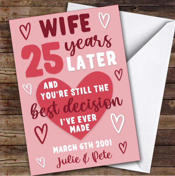 Anniversary Card Personalised 25th Wife Years Best Decision Pink