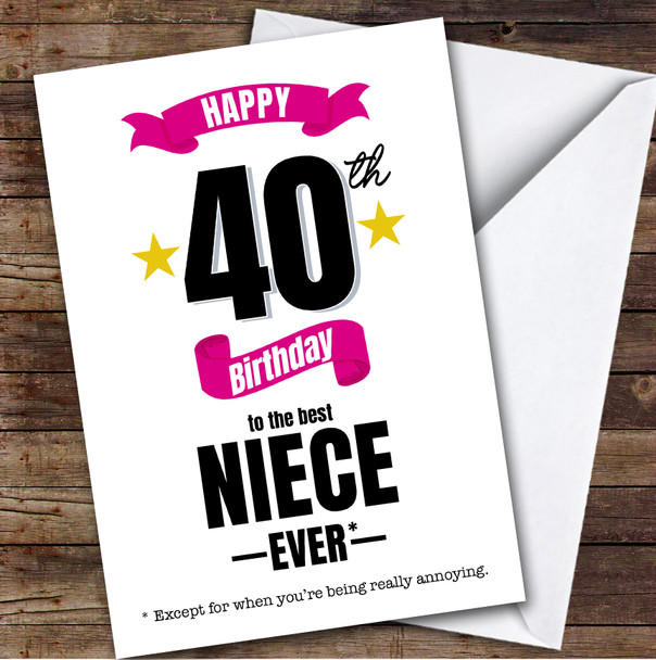 40th Birthday Card Personalised The Best Nice Ever