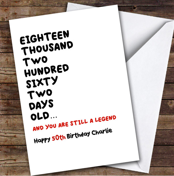 50th Birthday Card Personalised And Still A Legend