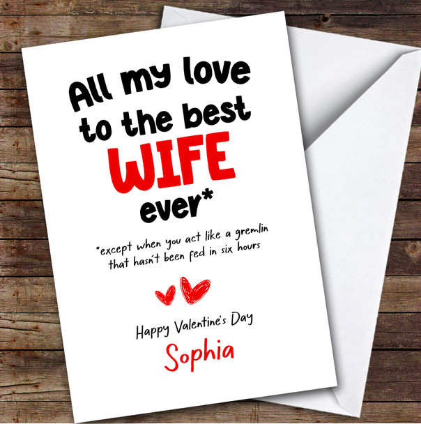 The Best Wife Ever Valentine's Day Card Personalised