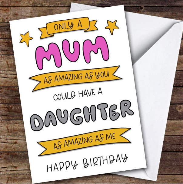 Birthday Card Personalised Amazing Mum