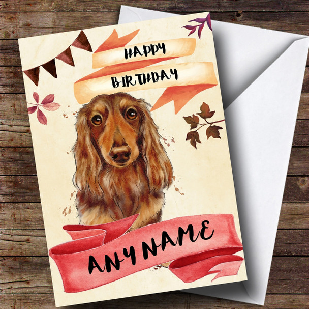 Watercolour Rustic Dog Long Haired Dachshund Personalised Birthday Card