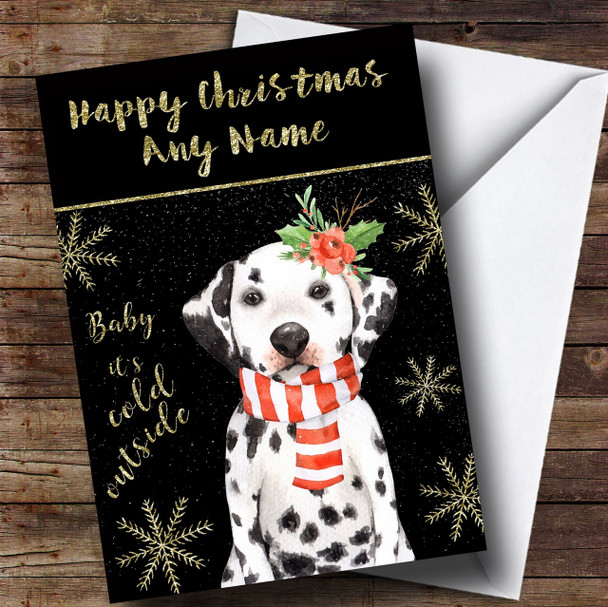 Cold Outside Snow Dog Dalmatian Personalised Christmas Card