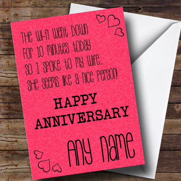 Wife Seems Nice No Wifi Funny Anniversary Personalised Card