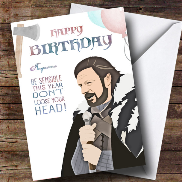 Got Ned Stark Head Game Of Thrones Birthday Personalised Card
