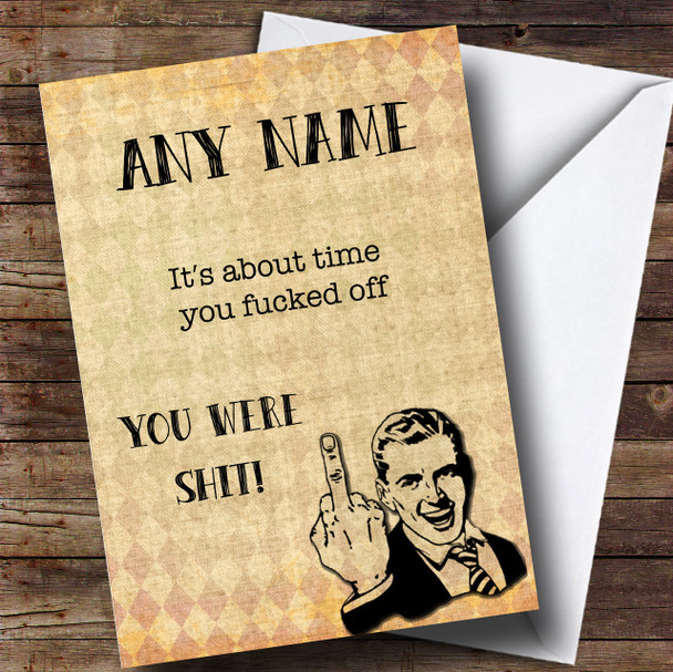 Funny About Time You Left Colleague Leaving / New Job Personalised Card