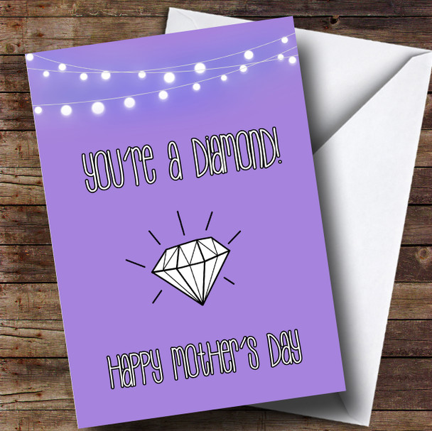 You're A Diamond Personalised Mother's Day Card