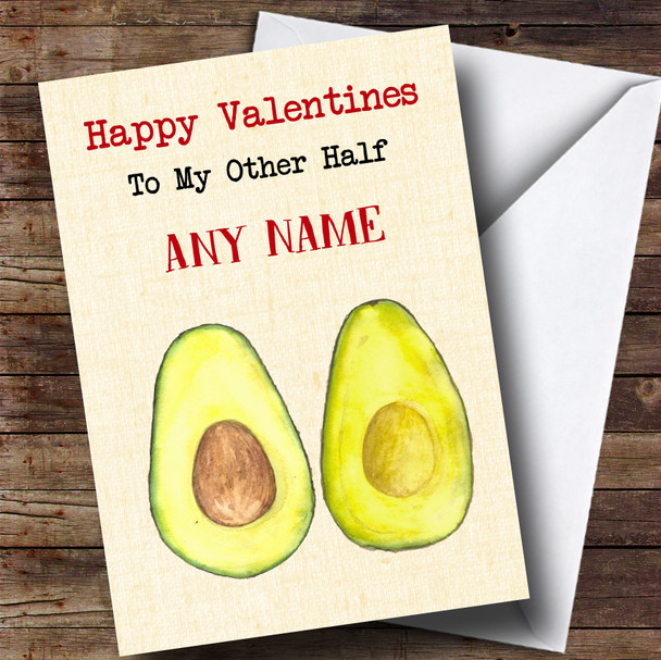 Funny Avocado Other Half Valentines Personalised Card