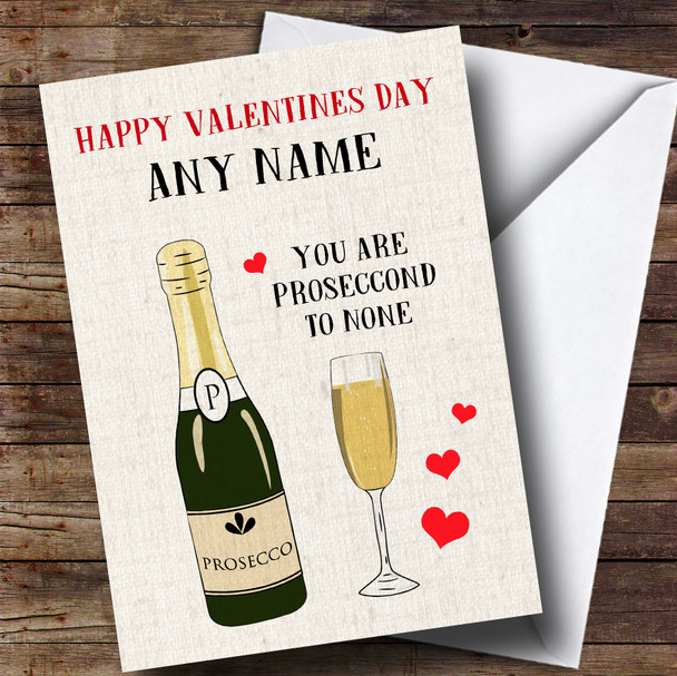 Funny Prosecco Valentines Personalised Card