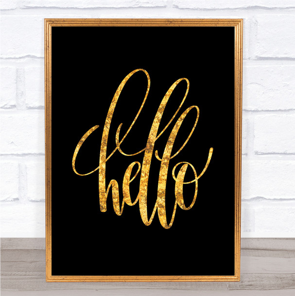 Hello Swirl Quote Print Black & Gold Wall Art Picture