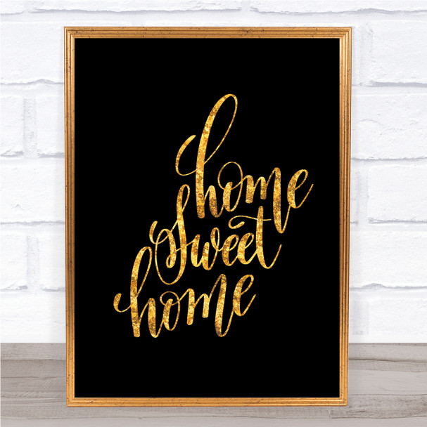 Home Sweet Swirl Quote Print Black & Gold Wall Art Picture