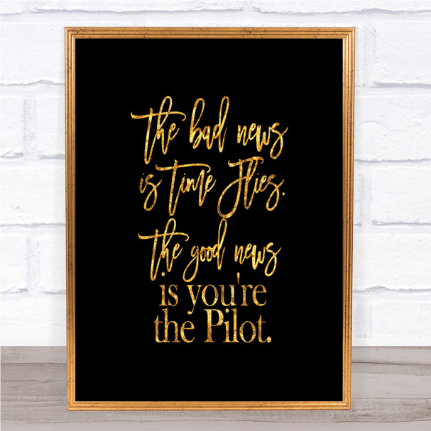 Bad News Quote Print Black & Gold Wall Art Picture