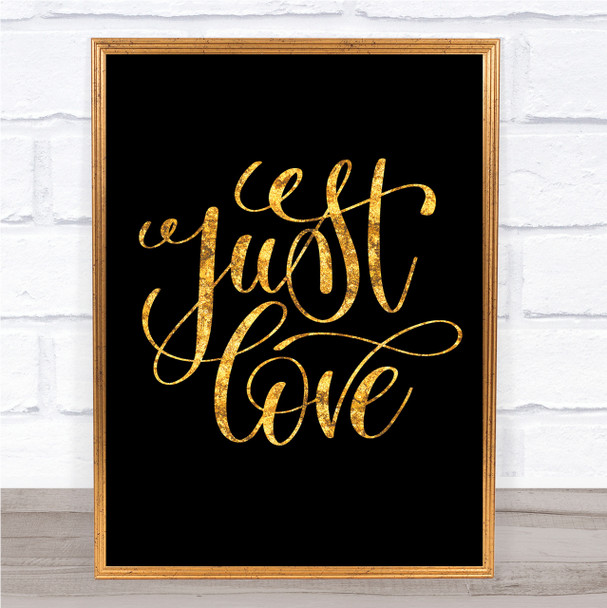 Love Swirl Quote Print Black & Gold Wall Art Picture