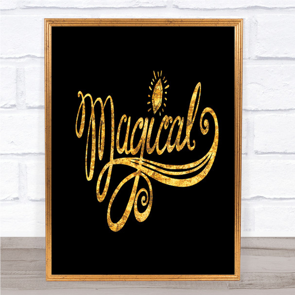 Magical Unicorn Quote Print Black & Gold Wall Art Picture