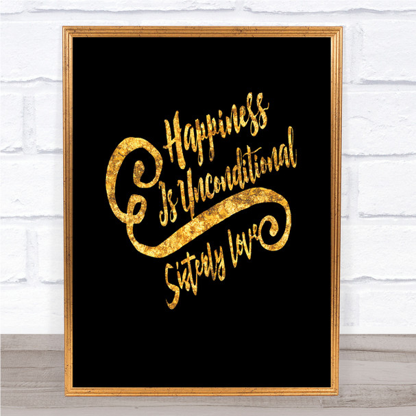Happiness Is Quote Print Black & Gold Wall Art Picture