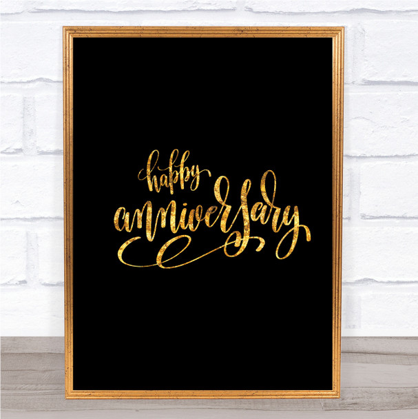 Happy Anniversary Quote Print Black & Gold Wall Art Picture