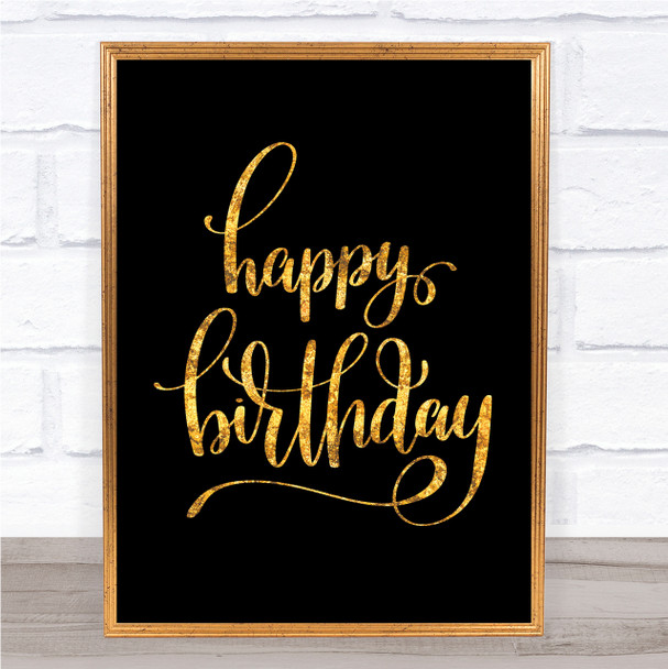 Happy Birthday Swirl Quote Print Black & Gold Wall Art Picture