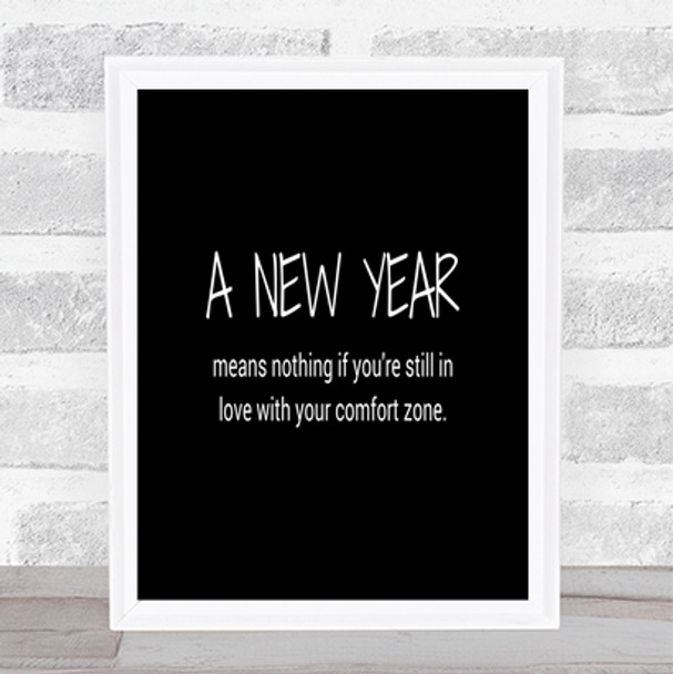 A New Year Quote Print Black & White