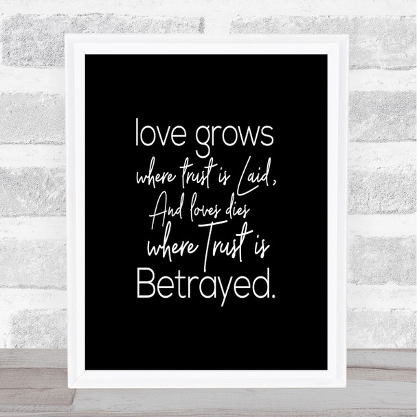 Love Grows Quote Print Black & White