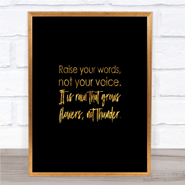 Raise Your Words Quote Print Black & Gold Wall Art Picture