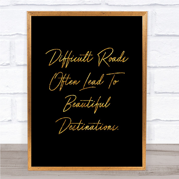 Beautiful Destination Quote Print Black & Gold Wall Art Picture