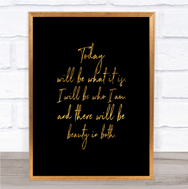 Beauty In Both Quote Print Black & Gold Wall Art Picture