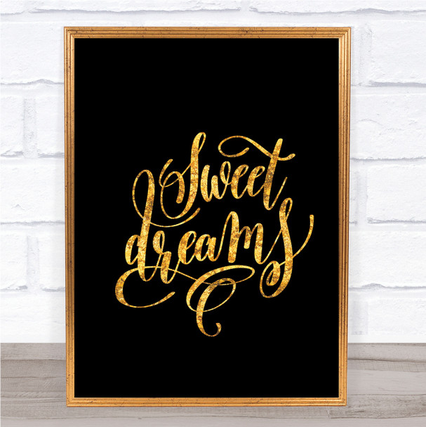 Sweet Dreams Quote Print Black & Gold Wall Art Picture