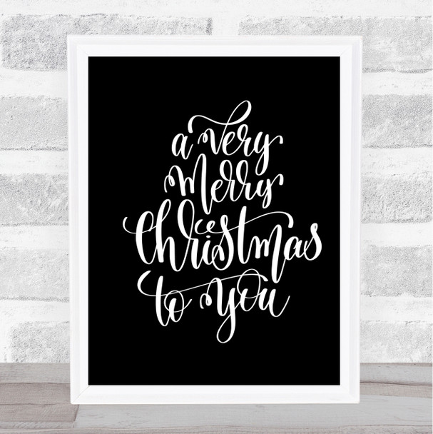 Christmas A Very Merry Xmas Quote Print Black & White