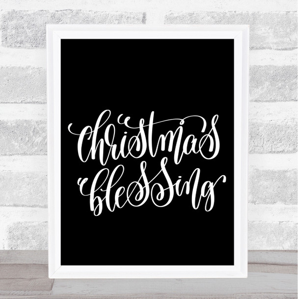 Christmas Blessing Quote Print Black & White