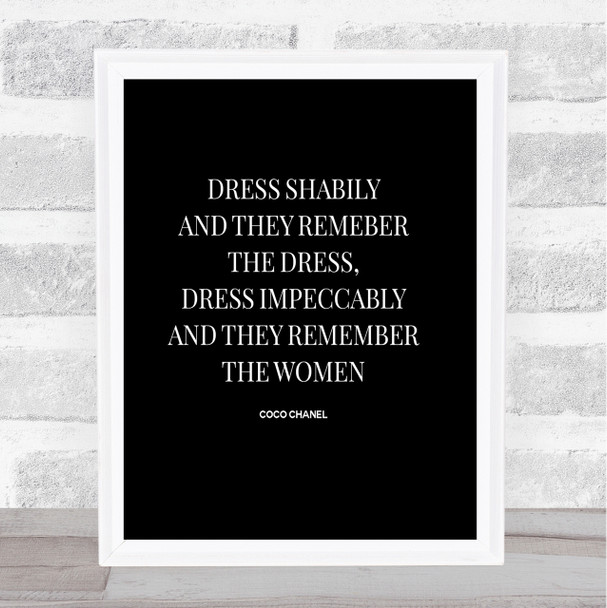 Coco Chanel Dress Quote Print Black & White