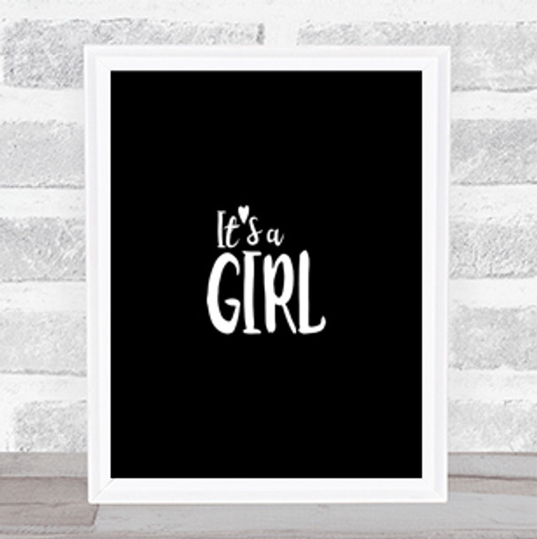 Girl Quote Print Black & White