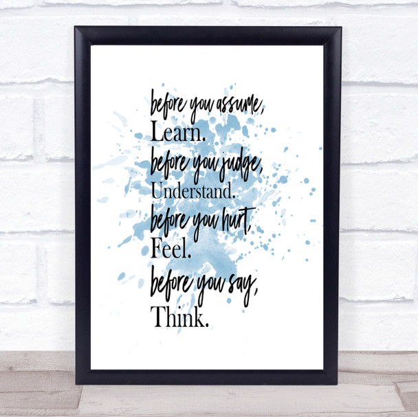 Before You Judge Inspirational Quote Print Blue Watercolour Poster