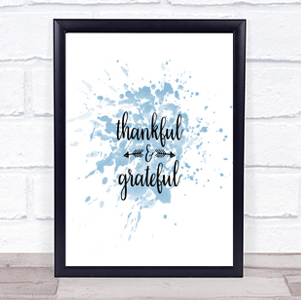 Thankful Inspirational Quote Print Blue Watercolour Poster