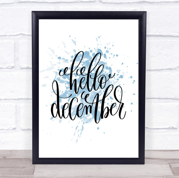 Christmas Hello December Inspirational Quote Print Blue Watercolour Poster