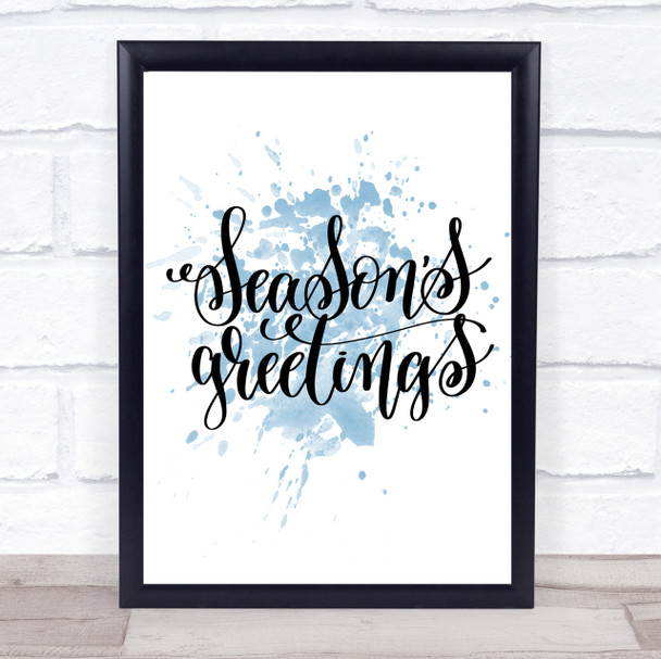 Christmas Seasons Greetings Inspirational Quote Print Blue Watercolour Poster