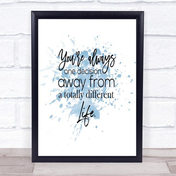 Different Life Inspirational Quote Print Blue Watercolour Poster
