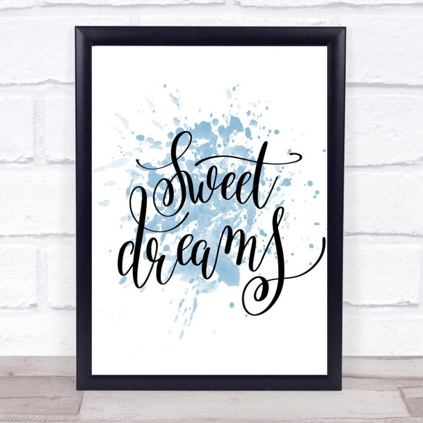 Dreams Inspirational Quote Print Blue Watercolour Poster