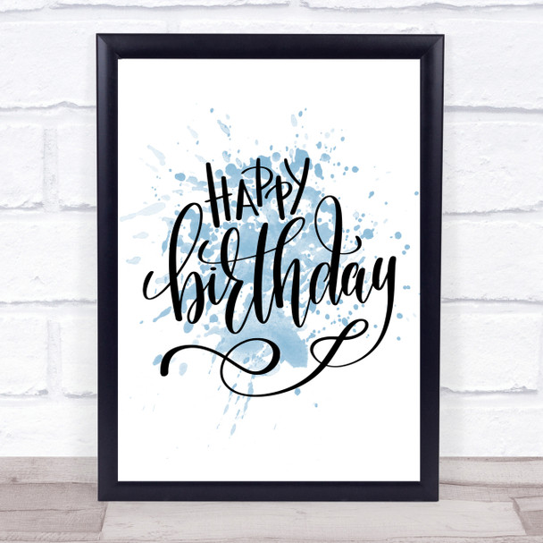 Happy Birthday Quote Quote Print Blue Watercolour