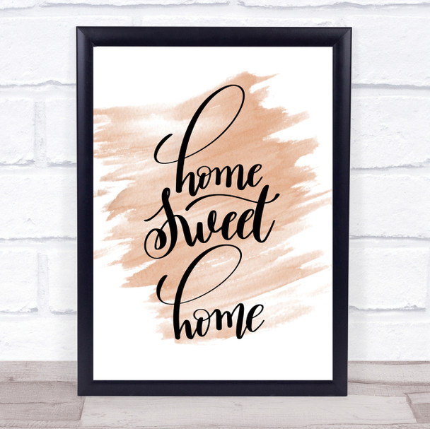 Home Sweet Home Quote Print Watercolour Wall Art