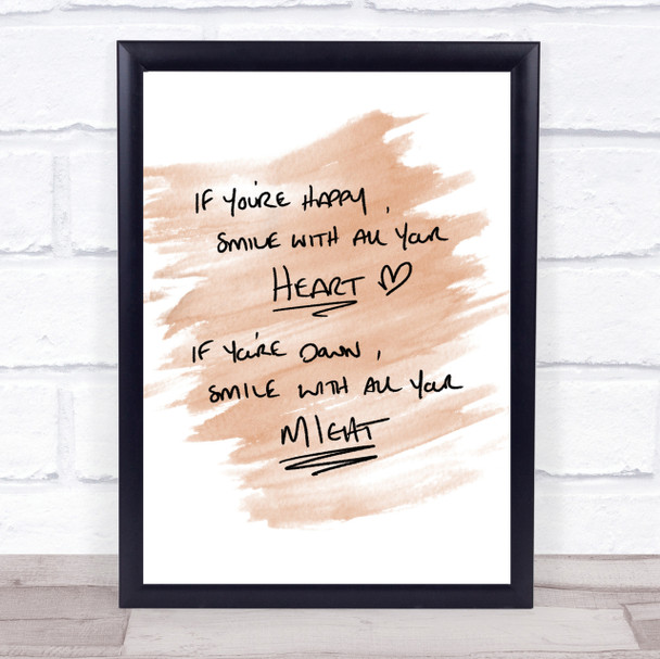 If Your Happy Heart Quote Print Watercolour Wall Art