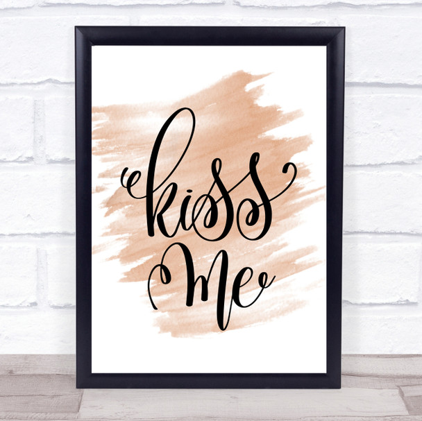 Kiss Me Quote Print Watercolour Wall Art