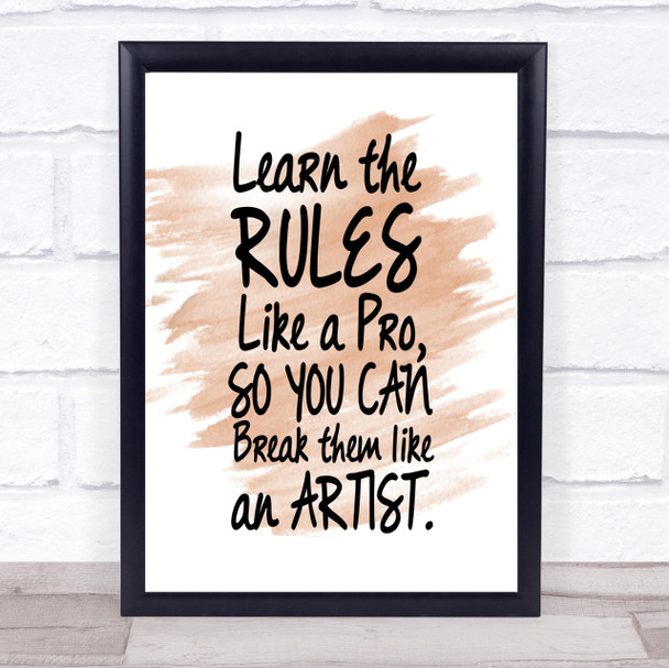Learn The Rules Quote Print Watercolour Wall Art
