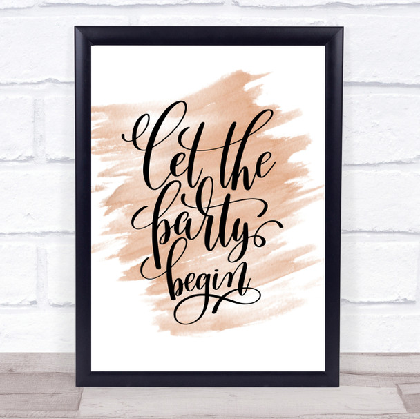 Let The Party Begin Quote Print Watercolour Wall Art