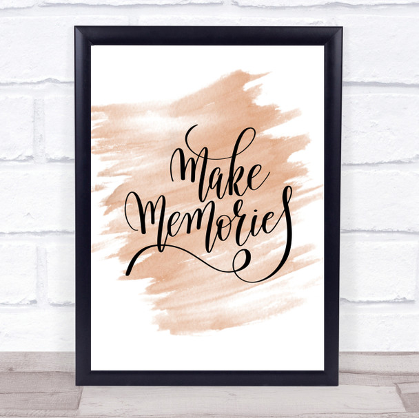 Make Memories Quote Print Watercolour Wall Art