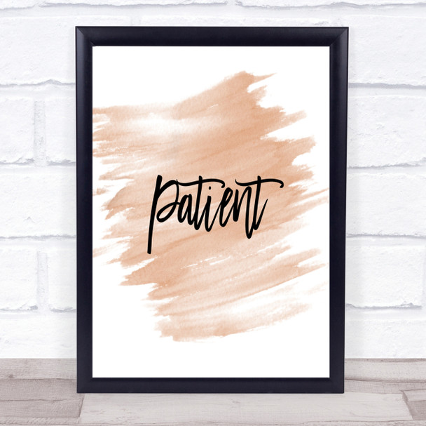 Patient Quote Print Watercolour Wall Art