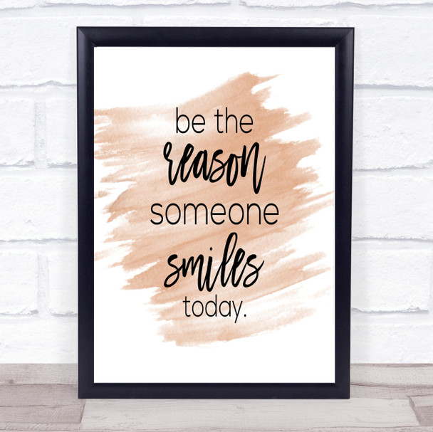 Be The Reason Quote Print Watercolour Wall Art