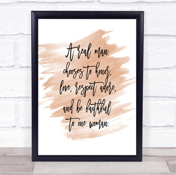 Real Man Quote Print Watercolour Wall Art