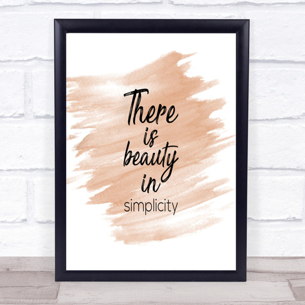 Beauty In Simplicity Quote Print Watercolour Wall Art