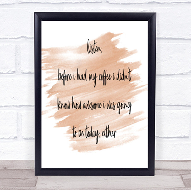 Before My Coffee Quote Print Watercolour Wall Art